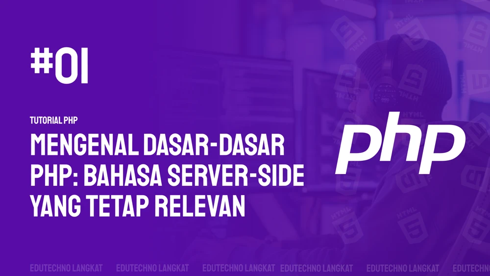 Gambar Mengenal Dasar-dasar PHP: Bahasa Server-side yang Tetap Relevan