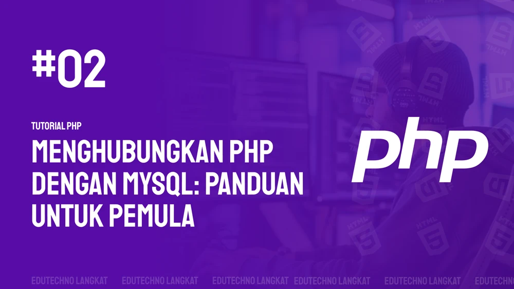 Gambar Menghubungkan PHP dengan MySQL: Panduan untuk Pemula